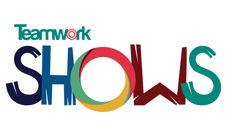 teamwork Shows